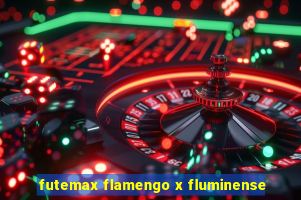 futemax flamengo x fluminense